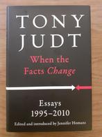 Tony Judt - When the Facts Change - Essays 1995-2010, Verzenden, Europa, Zo goed als nieuw, Tony Judt