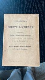 Orgineel programma 1898 kroonbestijging Wilhemina Franeker, Ophalen of Verzenden, Onbekend