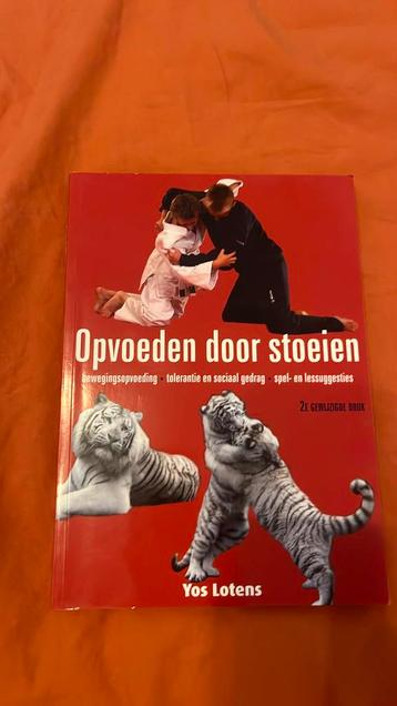Yos Lotens - Opvoeden door stoeien beschikbaar voor biedingen