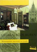 Gluren bij de buren: monumentale interieurs in Gouda, Boeken, Ophalen of Verzenden, 20e eeuw of later, Zo goed als nieuw