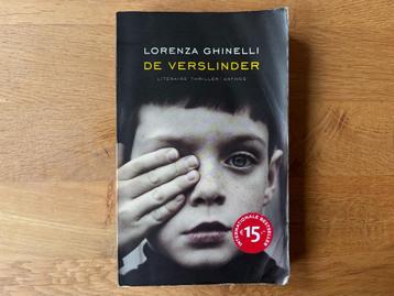 De verslinder - Lorenza Ghinelli - literaire thriller beschikbaar voor biedingen