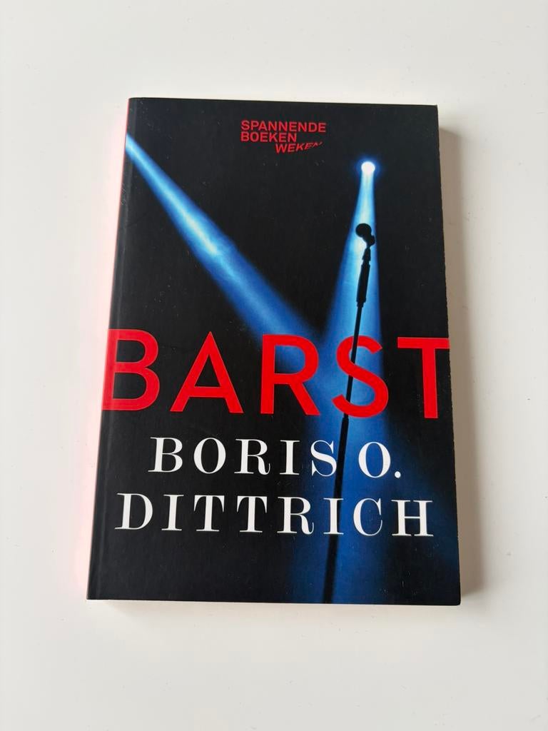 Barst - Boris O Dittrixh, Ophalen of Verzenden, Zo goed als nieuw
