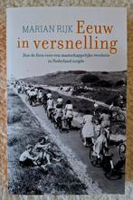 Marian Rijk - Eeuw in versnelling, Boeken, Ophalen of Verzenden, Zo goed als nieuw, Marian Rijk