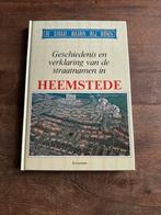 Heemstede Straatnamen - Geschiedenisboek, Boeken, Ophalen of Verzenden, Gelezen, Noord-Holland