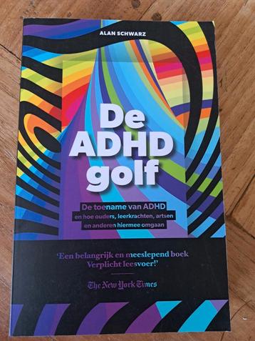 De ADHD Golf - Alan Schwarz beschikbaar voor biedingen