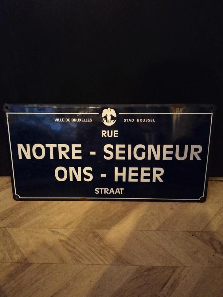 Authentiek Brussels Straatnaambord - Reu Notre-Seigneur, Antiek en Kunst, Antiek | Emaille, Ophalen of Verzenden