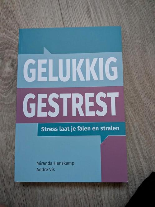Andre Vis - Gelukkig gestrest, Boeken, Psychologie, Zo goed als nieuw, Ophalen of Verzenden