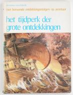 Het tijdperk der grote ontdekkingen (1971), Boeken, Reisverhalen, Afrika, Zo goed als nieuw, Verzenden