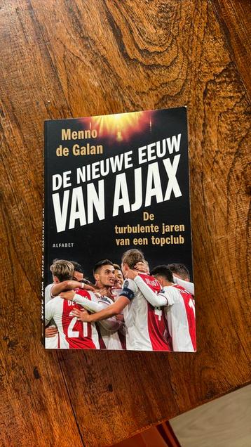 Menno de Galan - De nieuwe eeuw van Ajax beschikbaar voor biedingen