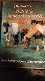 Pony's in woord en beeld - Manfred Gold, Gelezen, Ophalen of Verzenden, Manfred Gold, Overige onderwerpen