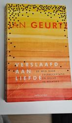 Jan Geurtz - Verslaafd aan liefde Jubileumeditie, Boeken, Ophalen of Verzenden, Zo goed als nieuw, Jan Geurtz