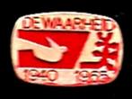 De Waarheid 1940-1965 speld, Verzamelen, Verzenden, Nieuw, Overige onderwerpen, Speldje of Pin