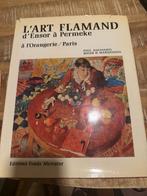 L'art flamand d'Ensor à Permeke à l'Orangerie / Paris - Edit, Gelezen, Ophalen of Verzenden, Paul Haesaerts, Schilder- en Tekenkunst