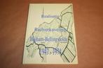 Realisatie Ruilverkaveling Blijham- Bellingwolde 1947-1974, Boeken, Geschiedenis | Stad en Regio, Ophalen of Verzenden, 20e eeuw of later