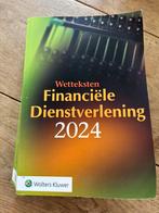 Wetteksten Financiële Dienstverlening 2024 – Wolters Kluwer, Ophalen of Verzenden, Beta, Zo goed als nieuw