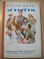 Hongaars boek - Pogor Ödön - Az enyéim - uit 1934 - magyar, Gelezen, Pogor Ödön, Hongaars, Ophalen of Verzenden