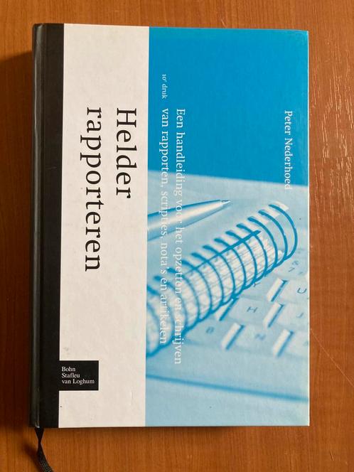 Peter Nederhoed - Helder rapporteren, Boeken, Wetenschap, Zo goed als nieuw, Ophalen of Verzenden