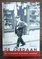 De Jordaan, Boeken, Geschiedenis | Stad en Regio, Ophalen of Verzenden, Gelezen