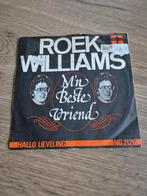 Single Roek Williams m'n beste vriend 1976, Ophalen of Verzenden, Zo goed als nieuw, Overige formaten, Levenslied of Smartlap