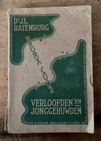 Boek voor Verloofden en Jonggehuwden - D.J.L. Batenburg, Ophalen of Verzenden, Gelezen