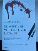 Metta de Noo - Er werd mij verteld, over Lucia de B., Maatschappij en Samenleving, Ophalen of Verzenden, Zo goed als nieuw, Nederland
