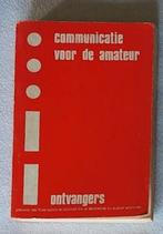 Communicatie voor de amateur – ontvangers., Ophalen of Verzenden, Gelezen, Elektrotechniek