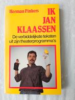 Ik Jan Klaassen - Herman Finkers, Boeken, Ophalen of Verzenden, Zo goed als nieuw, Herman Finkers, Personen