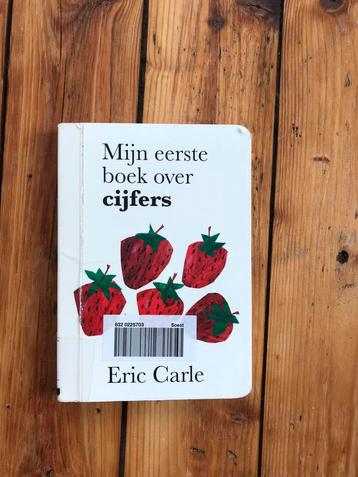 Eric Carle - Mijn eerste boek over cijfers