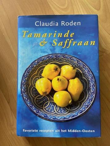 Tamarinde en Saffraan - Claudia Roden - Midden Oosten beschikbaar voor biedingen