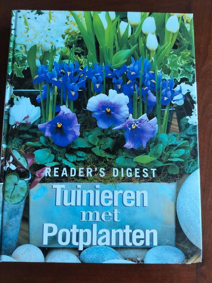 Tuinieren met Potplanten - Reader's Digest, Boeken, Wonen en Tuinieren, Zo goed als nieuw, Tuinieren en Tuinplanten, Ophalen of Verzenden