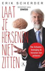 ERIK SCHERDER atheneum LAAT JE HERSENEN NIET ZITTEN zgan, Boeken, Ophalen of Verzenden, Zo goed als nieuw