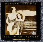 Duncan Browne ‎– The Wild Places, Cd's en Dvd's, Ophalen of Verzenden, 7 inch, Pop, Single