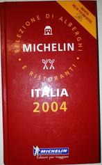 Michelin 2004 Italia Selezione di alberghi e ristoranti, Boeken, Reisgidsen, Gelezen, Ophalen of Verzenden, Michelin