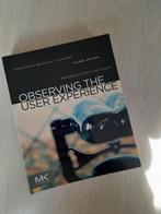 Observing the user experience (Elizaberh Goodman, Mike Kunia, Gelezen, Elizabeth Goodman, Ophalen of Verzenden, HBO