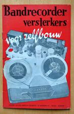 Boekje Bandrecorder versterker voor zelfbouw Muiderkring, Boeken, Ophalen of Verzenden, Gelezen, Overige onderwerpen, Muiderkring