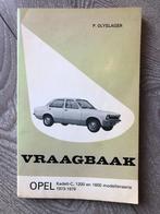 Vraagbaak Opel Kadett C Benzinemodellen 1300, 1600 1973-1979, Ophalen of Verzenden