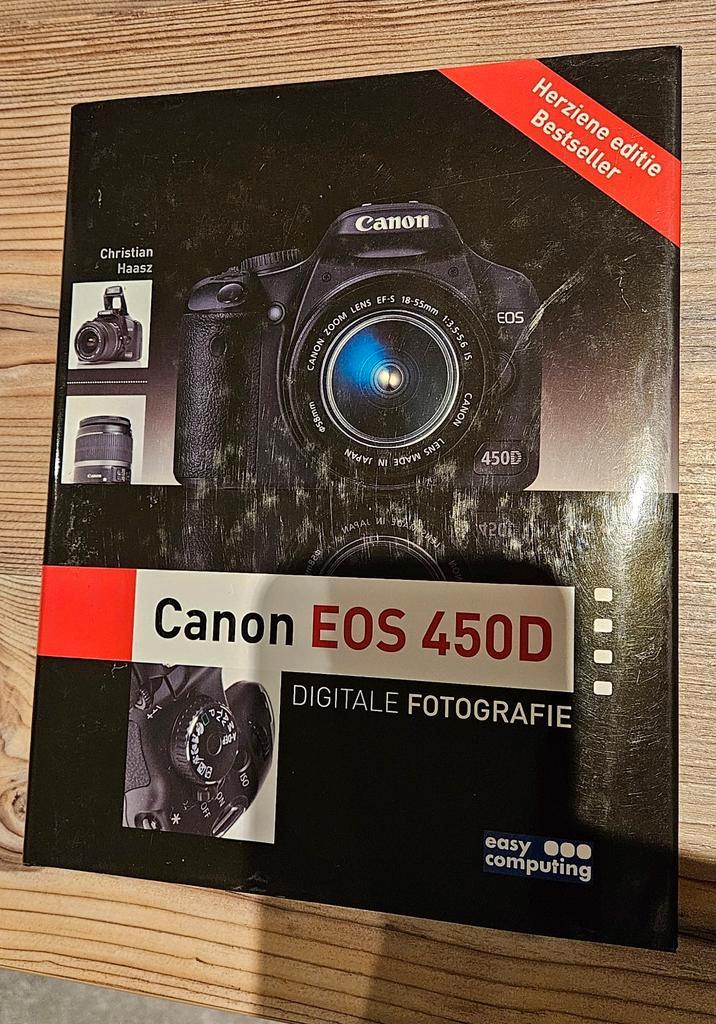 Canon EOS 450D Fotografieboek, Boeken, Kunst en Cultuur | Fotografie en Design, Zo goed als nieuw, Fotografen, Ophalen