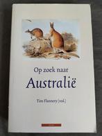 Tim Flannery (red.) - Op zoek naar Australië, Boeken, Ophalen of Verzenden, Zo goed als nieuw, Tim Flannery (red.), Australië en Nieuw-Zeeland