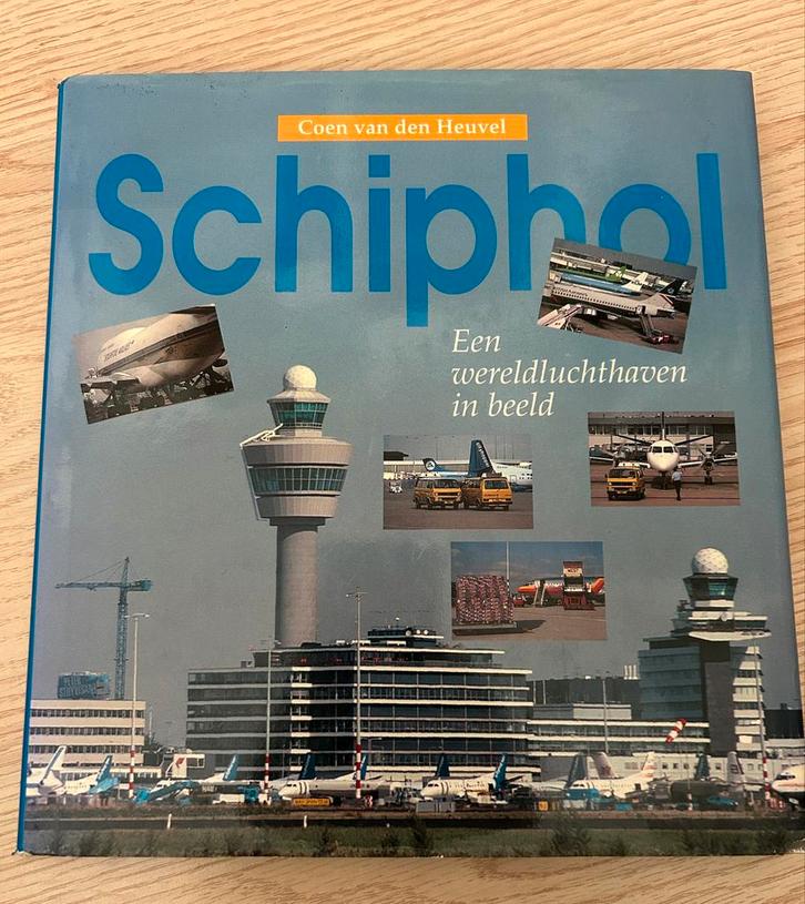 Schiphol: Een Wereldluchthaven in Beeld, Boeken, Vervoer en Transport, Gelezen, Ophalen of Verzenden