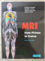 MRI: From Picture to Proton ISBN: 9780521683435, Ophalen of Verzenden, Beta, Zo goed als nieuw