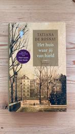 Tatiana de Rosnay - Het huis waar jij van hield, Ophalen of Verzenden, Zo goed als nieuw, Nederland, Tatiana de Rosnay