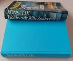 Konsalik - Liefde in de stille Zuidzee - gebonden met omslag, Europa overig, Heinz G. Konsalik, Ophalen, Gelezen