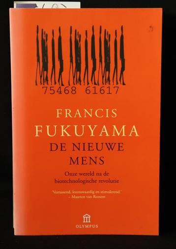 Francis Fukuyama,  De nieuwe mens  beschikbaar voor biedingen