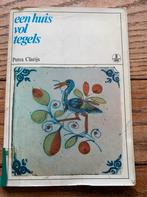 Boek Een huis vol tegels, door Petra Clarijs, Ophalen of Verzenden