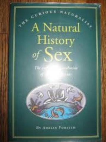 A natural history of sex- adrian forsyth 