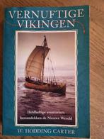 Vernuftige Vikingen -W. Hodding Carter, Ophalen of Verzenden, Zo goed als nieuw, Europa