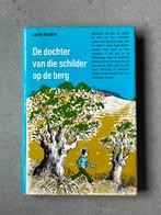 De dochter van die schilder op de berg, Leonie Kooiker, Boeken, Ophalen of Verzenden, Zo goed als nieuw