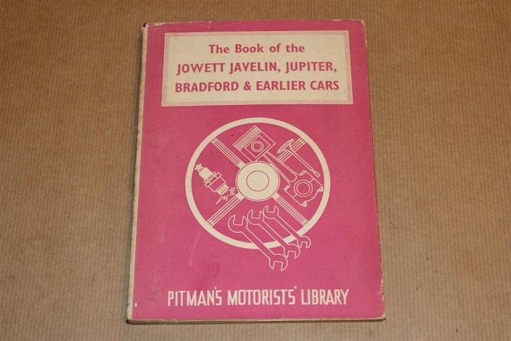 The Book of the Jowett Javelin, Jupiter, Bradford 1959 !!, Boeken, Auto's | Boeken, Zo goed als nieuw, Algemeen, Ophalen of Verzenden