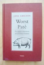 Jane Grigson - Worst Pate, Ophalen of Verzenden, Zo goed als nieuw, Frankrijk