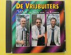 De Vrijbuiters - Met een lach en een traan( LET OP = CD ), Ophalen, Zo goed als nieuw, Levenslied of Smartlap